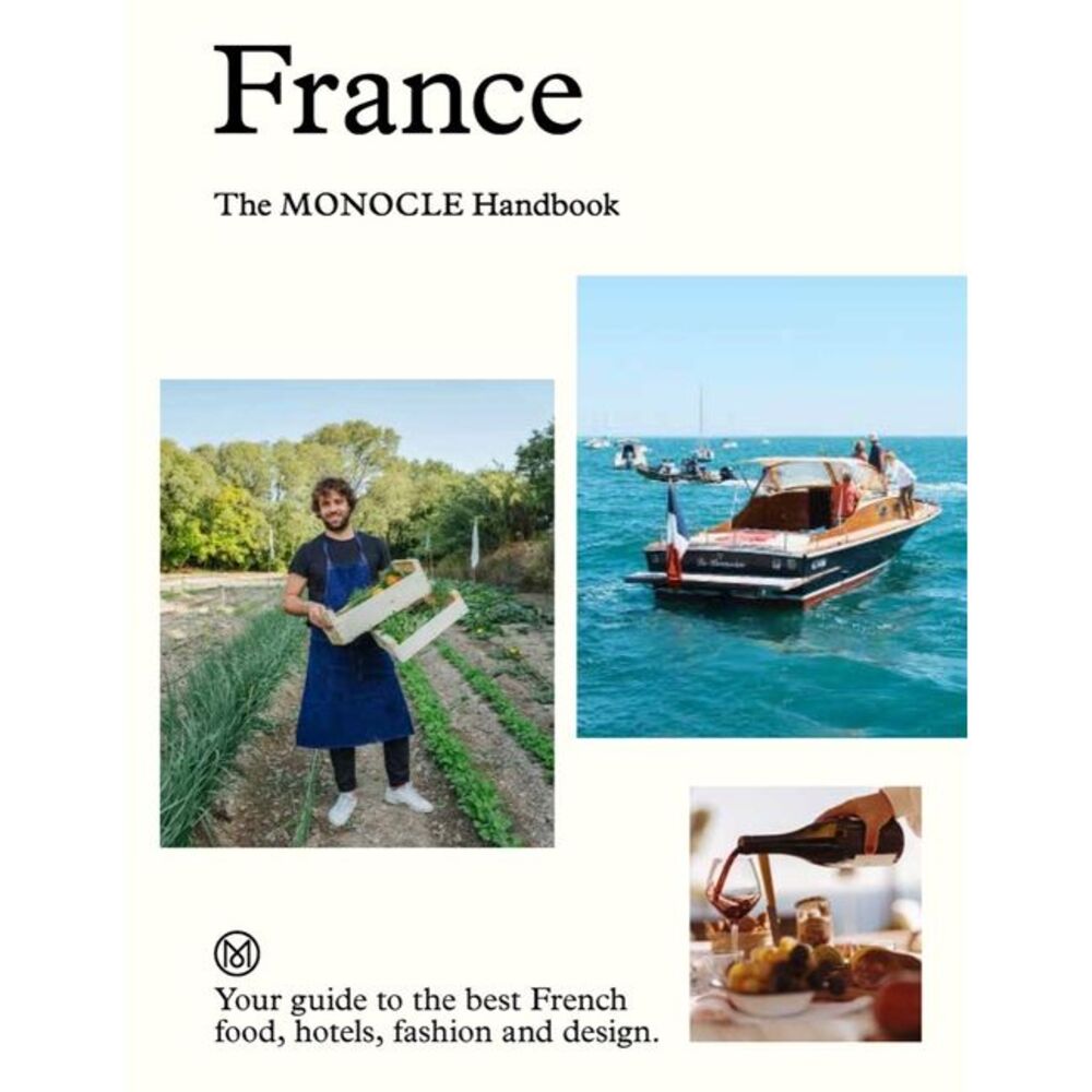 France: The Monocle Handbook -- Monocle